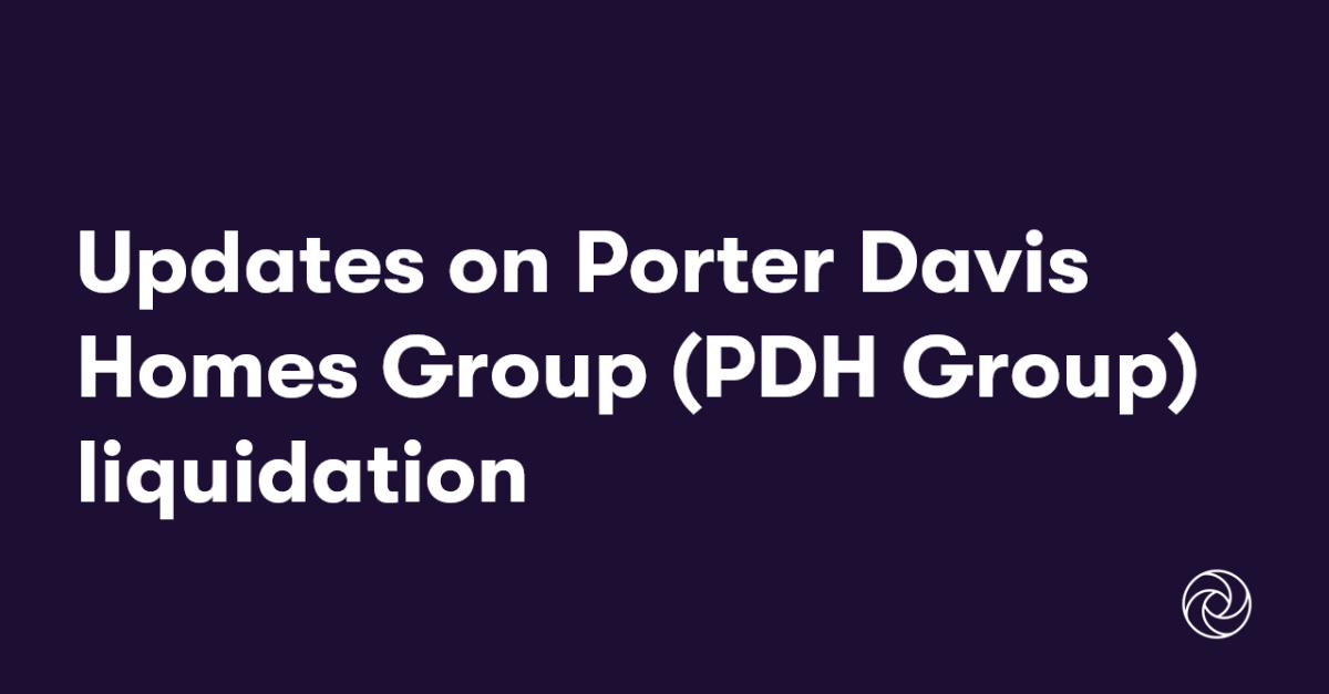 Update on Porter Davis Homes Group Liquidation